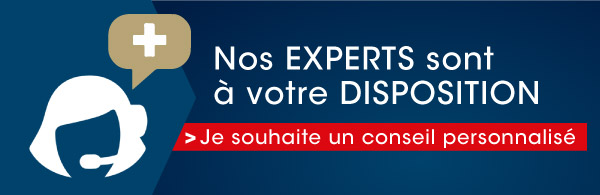 Nos EXPERTS sont à votre DISPOSITION