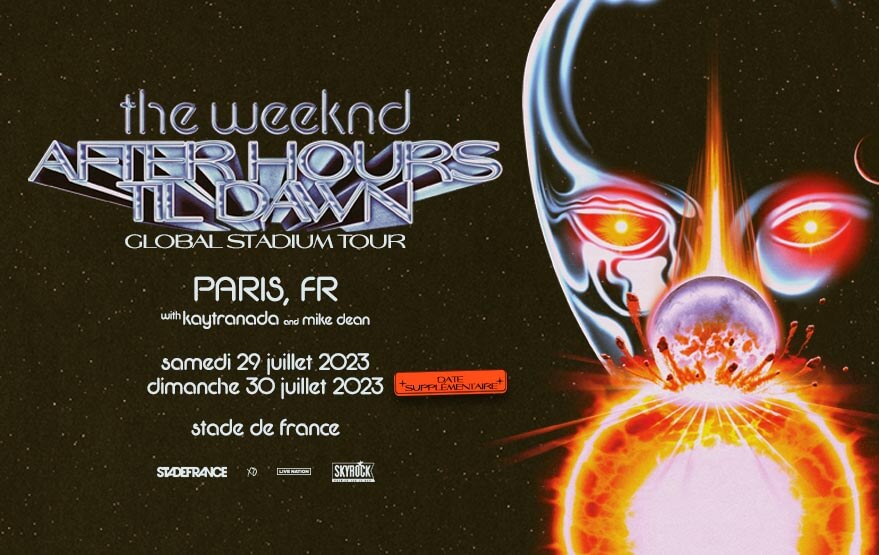 Concert THE WEEKND le 30 juillet 2023 au Stade de France 