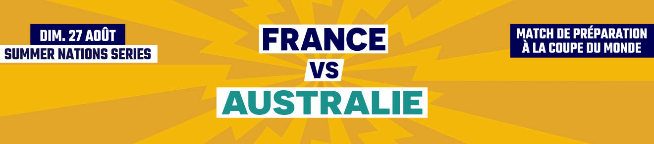 France Vs Australie - Dimanche 27 août 2023