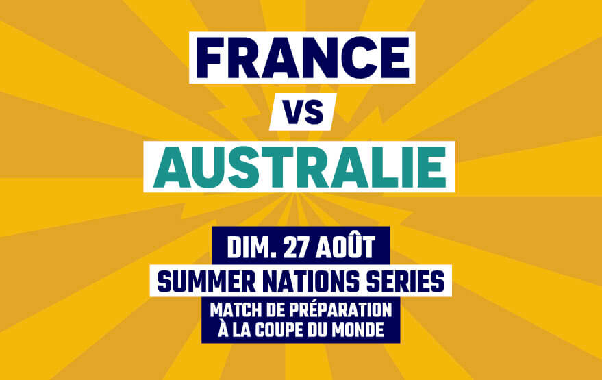 France Vs Australie - Dimanche 27 août 2023