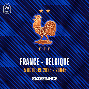 Match de football France/Belgique le 5 octobre 2026 au Stade de France
