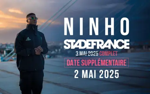 Concert de NINHO le 2 mai 2025 au Stade de France