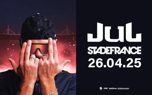 JUL en concert le samedi 26 avril 2025 au Stade de France