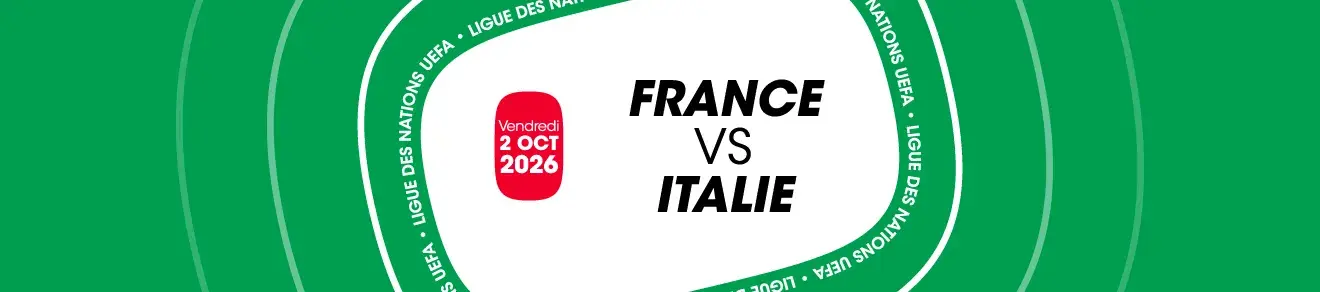 Bandeau de l'affiche France vs Italie 2026 - Hospitalités et places VIP