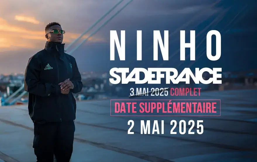 Concert de NINHO le 2 mai 2025 au Stade de France Concert de NINHO le 2 mai 2025 au Stade de France