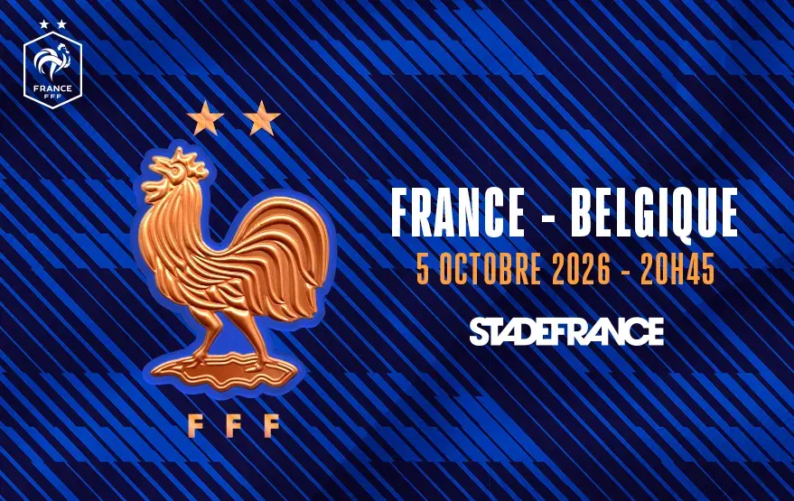 France vs Belgique le 5 octobre 2026 au Stade de France