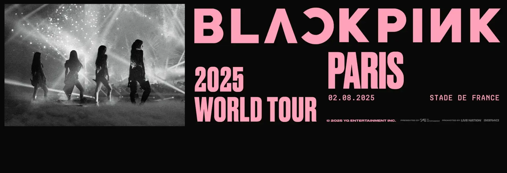 Concert de BLACKPINK le samedi 2 août 2025 au Stade de France